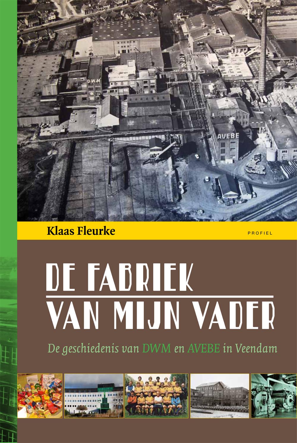 Omslag De fabriek van mijn vader